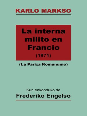 cover image of La Interna Milito en Francio (La Pariza Komunumo; traduko al Esperanto)